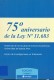 75 aniversario de la ley 11683