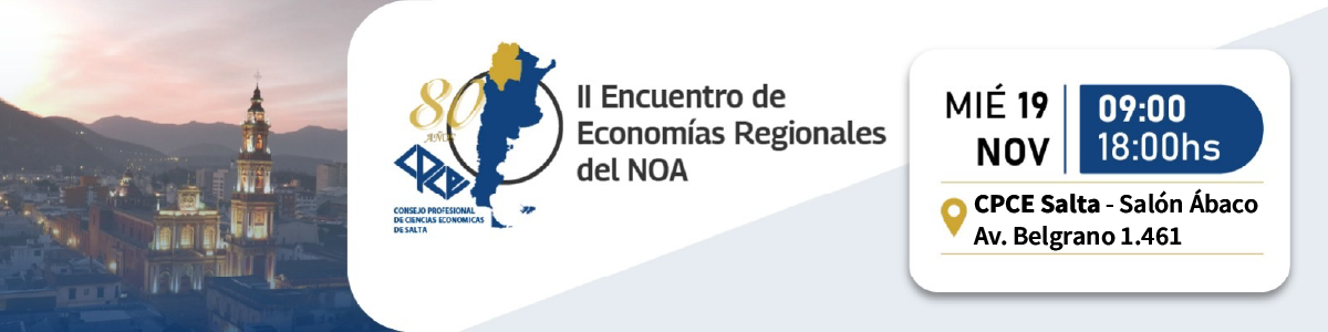 2do ENCUENTRO DE ECONOMÍAS REGIONALES DEL NOA