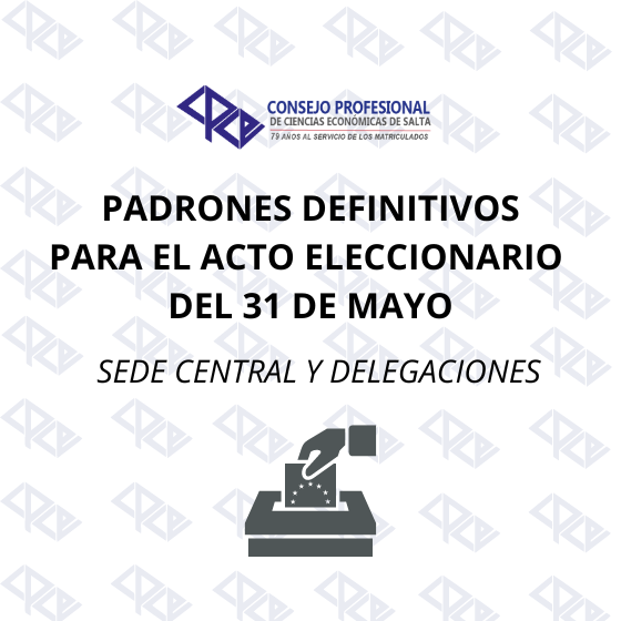 PADRONES DEFINITIVOS PARA EL ACTO ELECCIONARIO