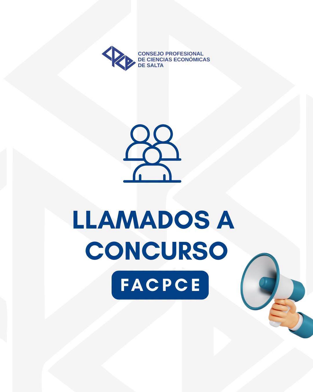 LLAMADOS A CONCURSO FACPCE
