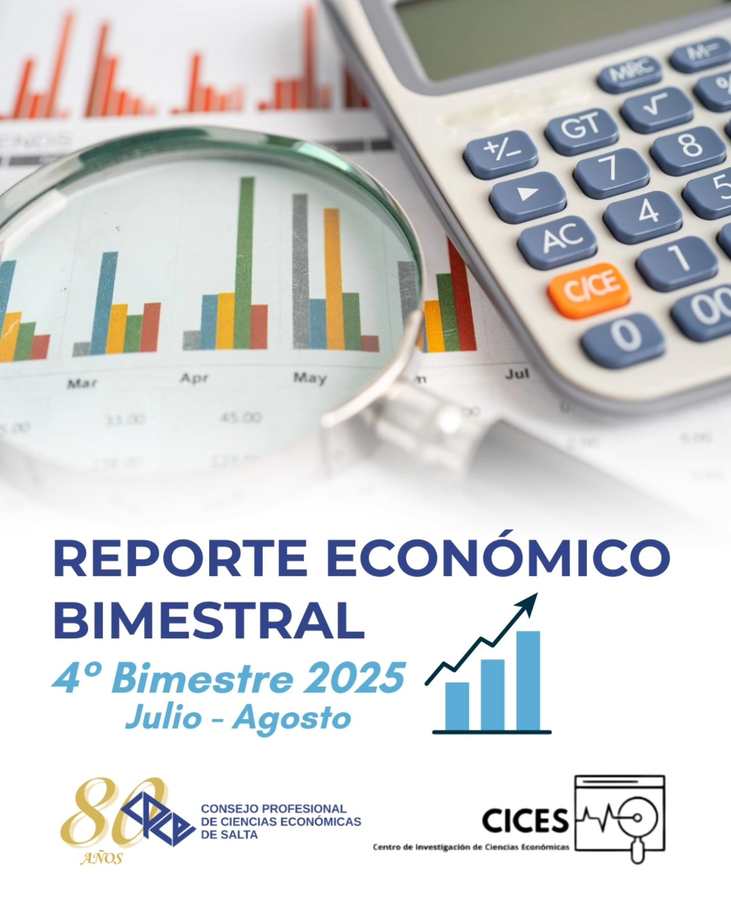 REPORTE ECONOMICO BIMESTRAL CICES